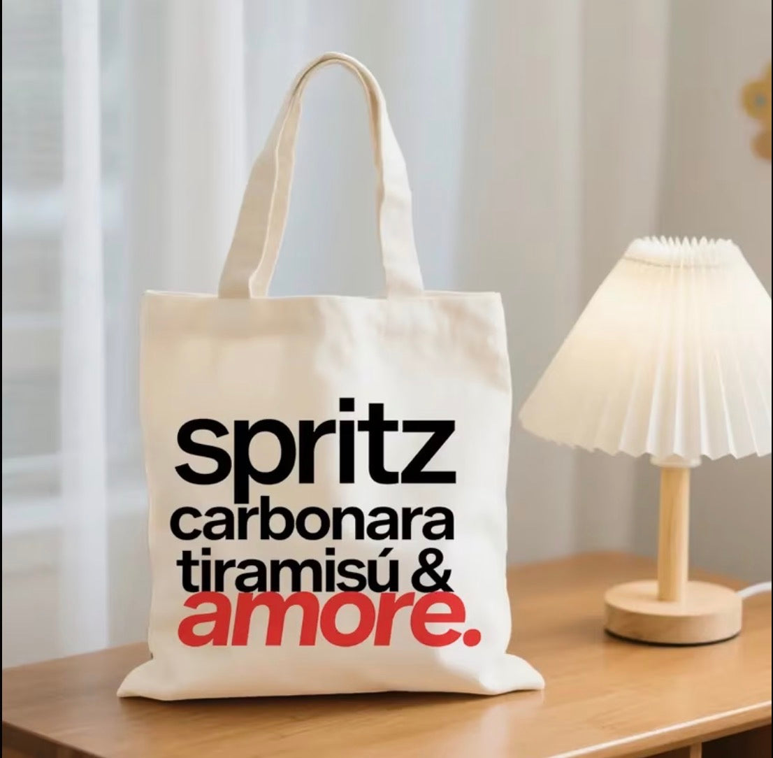 TOTE BAG - “SPRITZ • CARBONARA • TIRAMISÚ & AMORE”